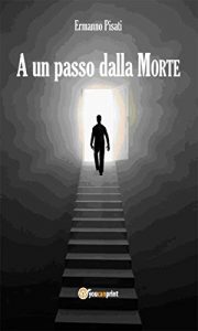 Baixar A un passo dalla morte (Narrativa) pdf, epub, eBook