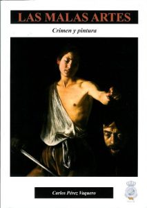 Baixar Las malas artes: Crimen y pintura (Spanish Edition) pdf, epub, eBook