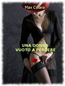 Baixar Una donna vuoto a perdere (Italian Edition) pdf, epub, eBook