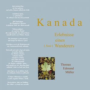Baixar Kanada Erlebnisse eines (Aus-) Wanderers (German Edition) pdf, epub, eBook