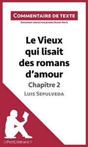 Baixar Le Vieux qui lisait des romans d’amour de Luis Sepulveda – Chapitre 2: Commentaire de texte (French Edition) pdf, epub, eBook
