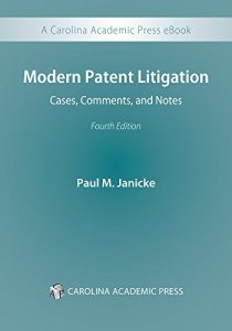 Baixar Modern Patent Litigation: Cases, Comments, and Notes, Fourth Edition pdf, epub, eBook