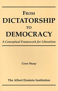 Baixar From Dictatorship To Democracy: A Conceptual Framework for Liberation (English Edition) pdf, epub, eBook
