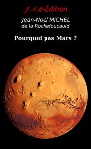 Baixar Pourquoi pas Mars ? (French Edition) pdf, epub, eBook