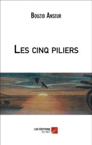 Baixar Les cinq piliers (French Edition) pdf, epub, eBook