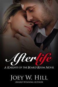 Baixar Afterlife: A Knights of the Boardroom Novel (Knight’s of the Board Room Series Book 4) (English Edition) pdf, epub, eBook