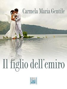 Baixar Il figlio dell’emiro pdf, epub, eBook