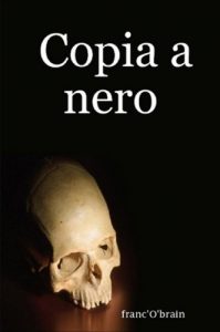 Baixar Copia a nero (Italian Edition) pdf, epub, eBook