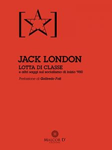 Baixar Lotta di Classe: E altri saggi sul socialismo di inizio ‘900 (Persistenze) pdf, epub, eBook