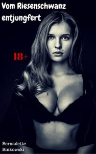 Baixar Vom Riesenschwanz entjungfert: Geile Erotik-Story (German Edition) pdf, epub, eBook