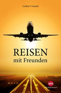 Baixar Reisen mit Freunden (German Edition) pdf, epub, eBook