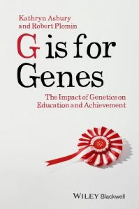 Baixar G is for Genes: The Impact of Genetics on Education and Achievement (Understanding Children’s Worlds) pdf, epub, eBook