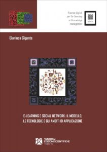Baixar e-Learning e Social Network: il modello, le tecnologie e gli ambiti di applicazione: 3 (iGnosis) pdf, epub, eBook