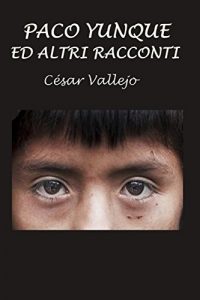 Baixar Paco Yunque e altri racconti (Italian Edition) pdf, epub, eBook
