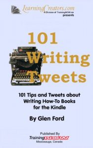 Baixar 101 Writing Tweets: 101 Tips and Tweets about Writing How-To Books for the Kindle (English Edition) pdf, epub, eBook