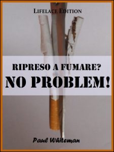 Baixar Ripreso a Fumare? No Problem! (Italian Edition) pdf, epub, eBook
