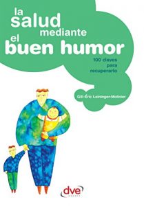 Baixar La salud mediante el buen humor pdf, epub, eBook
