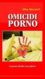 Baixar Omicidi Porno (Italian Edition) pdf, epub, eBook