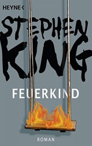 Baixar Feuerkind: Roman (German Edition) pdf, epub, eBook