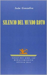 Baixar Silencio del mundo roto (Spanish Edition) pdf, epub, eBook