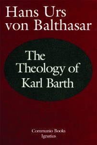 Baixar The Theology of Karl Barth (Communio Book) pdf, epub, eBook