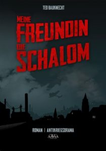Baixar Meine Freundin, die Schalom: Antikriegsdrama (German Edition) pdf, epub, eBook