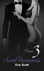Baixar Sweet Honeytrap: Passion 3 (deutsche Ausgabe) (German Edition) pdf, epub, eBook