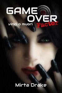 Baixar GAME OVER FACTOR – vinci o muori (Italian Edition) pdf, epub, eBook
