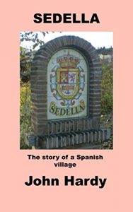 Baixar Sedella: The story of a Spanish village (English Edition) pdf, epub, eBook