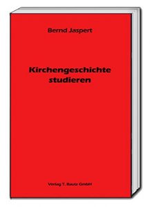 Baixar Kirchengeschichte studieren (German Edition) pdf, epub, eBook