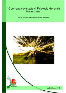 Baixar 110 domande di Fisiologia Generale – Parte Prima (Italian Edition) pdf, epub, eBook