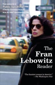 Baixar The Fran Lebowitz Reader pdf, epub, eBook