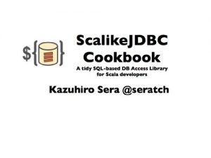 Baixar ScalikeJDBC Cookbook Japanese Edition pdf, epub, eBook