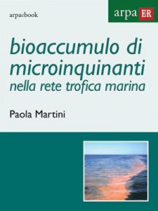 Baixar Bioaccumulo di microinquinanti nella rete trofica marina pdf, epub, eBook