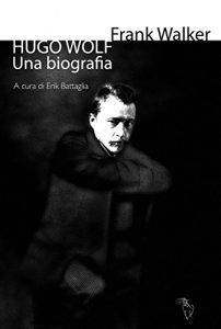 Baixar Hugo Wolf. Una biografia pdf, epub, eBook