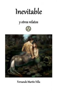 Baixar Inevitable: y otros relatos (Spanish Edition) pdf, epub, eBook