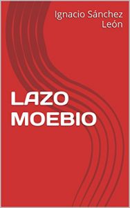 Baixar LAZO MOEBIO (Spanish Edition) pdf, epub, eBook