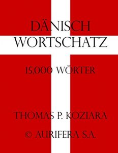 Baixar Danisch Wortschatz (German Edition) pdf, epub, eBook