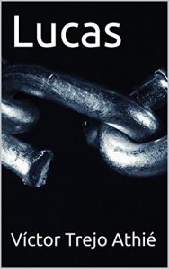 Baixar Lucas (Spanish Edition) pdf, epub, eBook