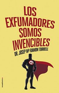 Baixar Los exfumadores somos invencibles pdf, epub, eBook
