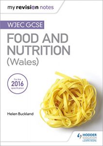 Baixar My Revision Notes: WJEC GCSE Food and Nutrition (Wales) (English Edition) pdf, epub, eBook