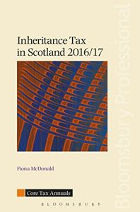 Baixar Inheritance Tax in Scotland 2016/17 (Core Tax Annuals) pdf, epub, eBook