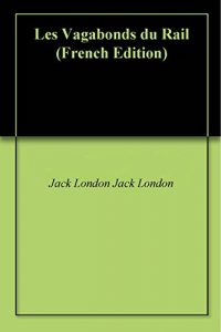 Baixar Les Vagabonds du Rail (French Edition) pdf, epub, eBook