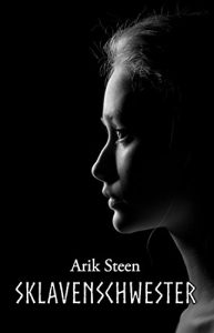 Baixar Sklavenschwester (German Edition) pdf, epub, eBook