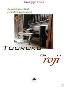 Baixar Tooroku – Iscrizioni nel Dojo e Roji pdf, epub, eBook