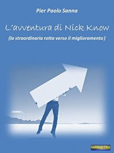 Baixar l’avventua di Nick Know: La straordinaria rotta verso il miglioramento pdf, epub, eBook
