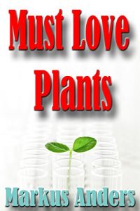 Baixar Must Love Plants (English Edition) pdf, epub, eBook