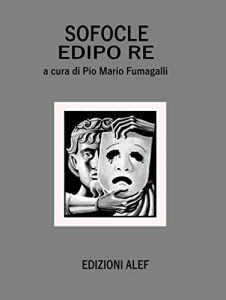 Baixar Sofocle  Edipo Re: A cura di Pio Mario Fumagalli pdf, epub, eBook