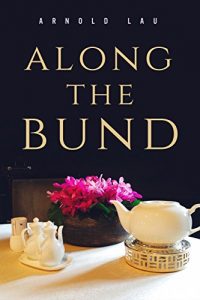 Baixar Along the Bund (English Edition) pdf, epub, eBook