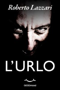 Baixar L’urlo (Italian Edition) pdf, epub, eBook